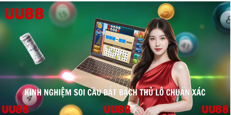 Quan sát bảng số kỹ, bắt nhịp cầu rơi chuẩn xác khi chơi bạch thủ lô